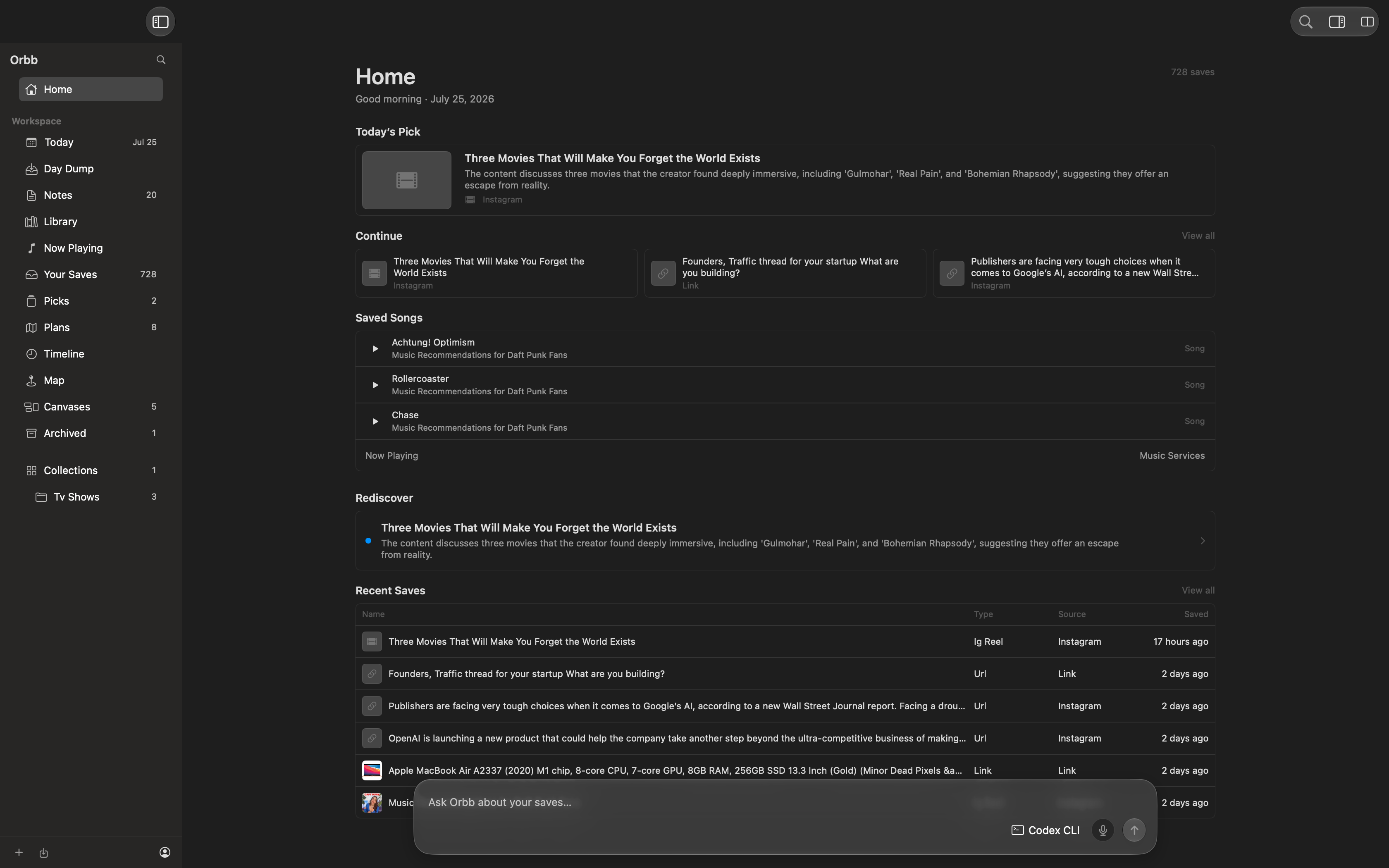 Orbb for Mac — the Home feed with Today’s Pick, Continue, Saved Songs, Rediscover, and a Recent Saves table